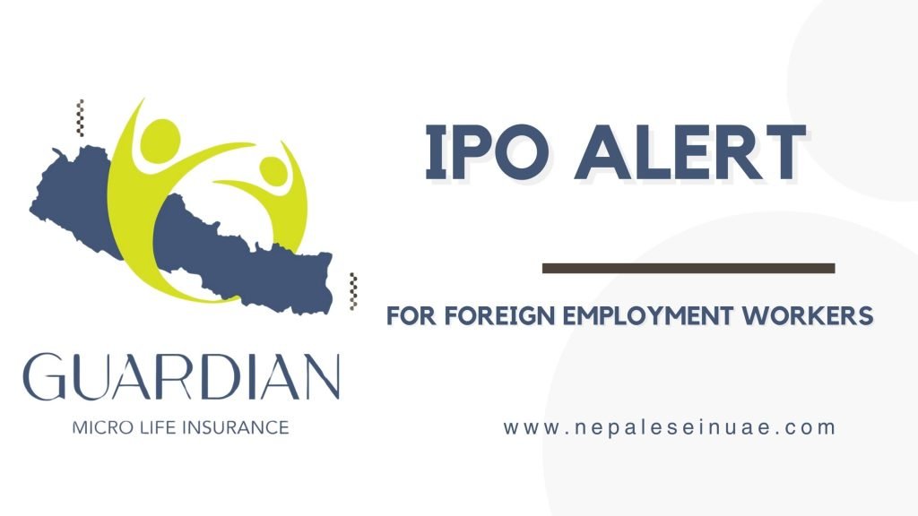 Guardian Micro-Life Insurance Ltd. IPO: A Golden Investment Opportunity for Nepalese Workers Overseas