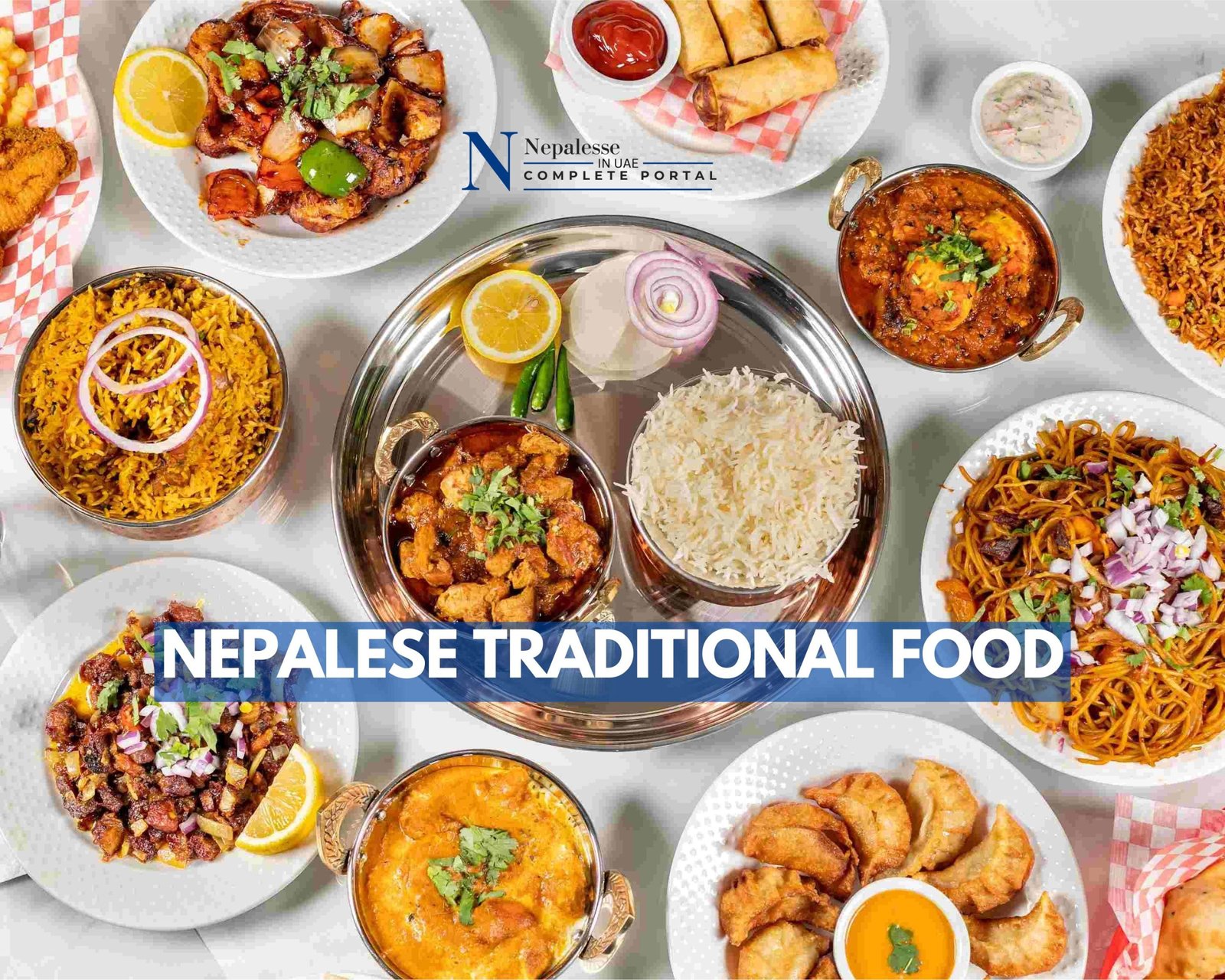 Top 10 Must-Try Nepalese Traditional Food in the UAE