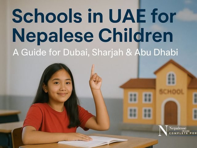 Schools in the UAE for Nepalese Children: A Guide for Dubai, Sharjah & Abu Dhabi