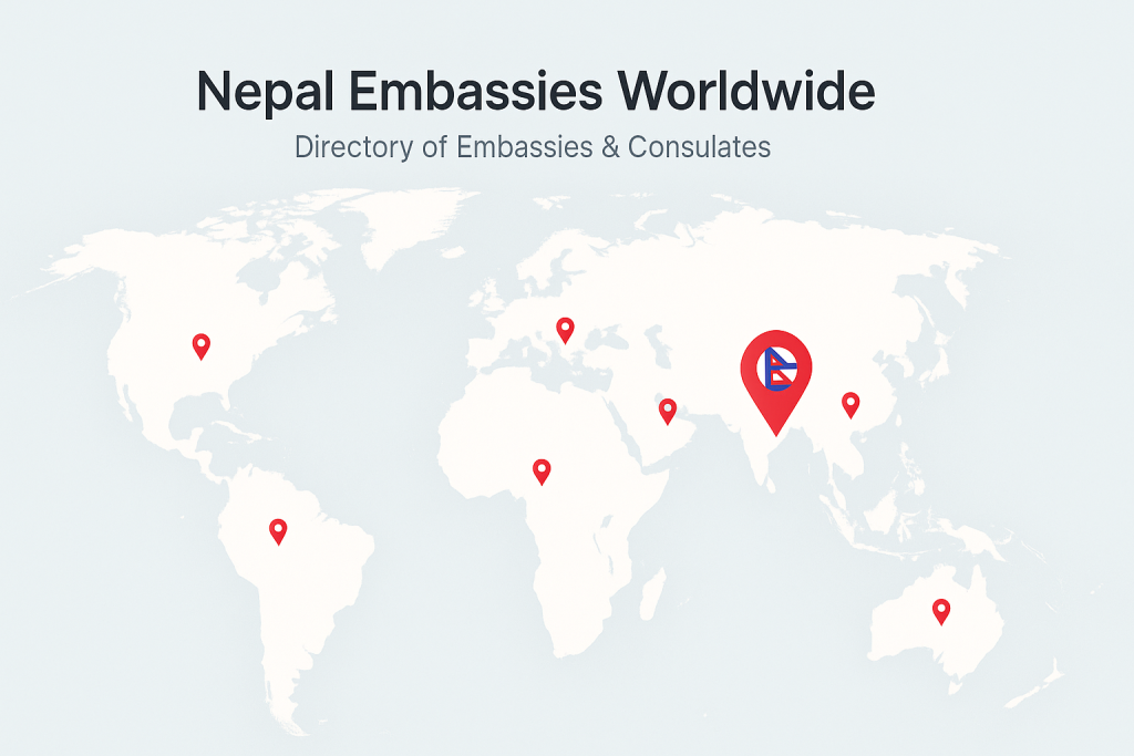 Nepalese Embassies Around the World—Complete Directory
